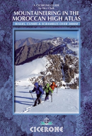 Alpinisme Moroccan High Atlas Mountaineering - Cicerone