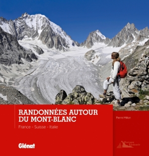 Wandelgids Randonnées autour du Mont-Blanc - Glénat