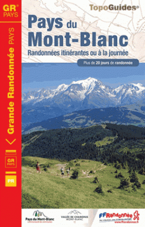 Wandelgids TMB - Tour du Pays du Mont Blanc - FFR