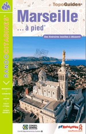 Wandelgids VI05 Marseille à pied - FFR