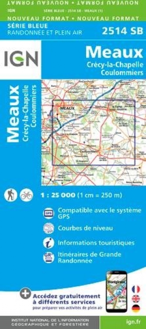 Wandelkaart 2514 SB Meaux & Crécy-la-Chapelle - IGN