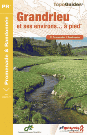 Wandelgids PR23 Grandrieu & ses environs à pied - FFR