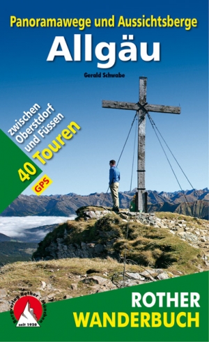 Wandelgids Allgäu Panoramawege & Aussichtsberge - Rother