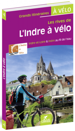 Fietsgids Indre à vélo - Ed. Chamina