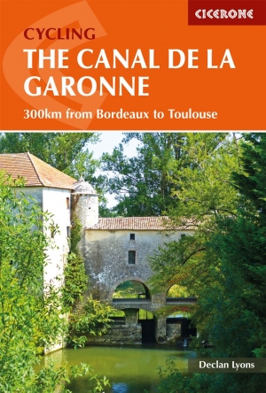 Fietsgids Cycling the Canal de Garonne - Cicerone