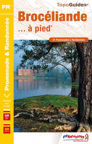 Wandelgids P353 Pays de Brocéliande à pied - FFR
