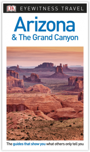 Reisgids Arizona & the Grand Canyon - DK Eyewitness