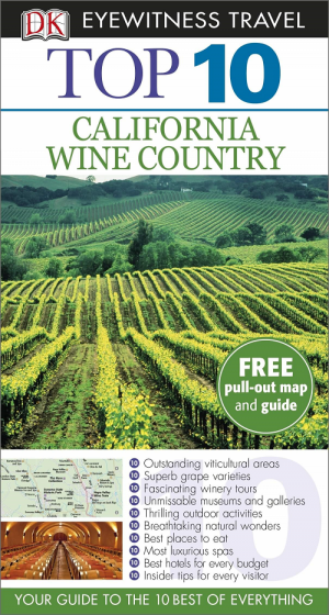 Reisgids California wine country USA - Top 10 - Eyewitness