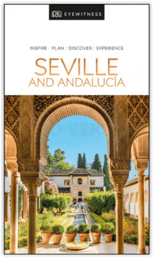 Reisgids Seville & Andalusia - DK Eyewitness