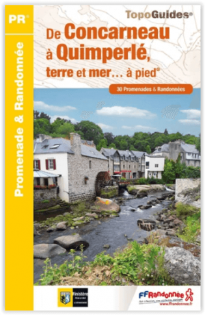 Wandelgids Concarneau à Quimperlé - terre et mer à pied - FFR