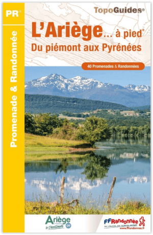 Wandelgids D009 Ariège à pied du Piémont aux Pyrénées - FFR