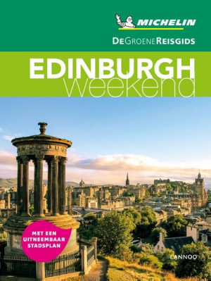 Reisgids Week-end Edinburgh - Michelin groene gids - Lannoo