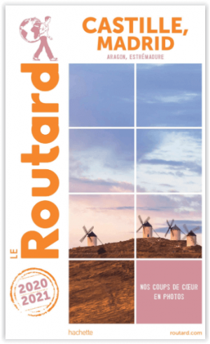 Guide Routard Castille & Madrid - Le Routard
