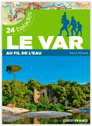 Wandelgids Le Var - 24 balades u fil de l'eau - Ouest France