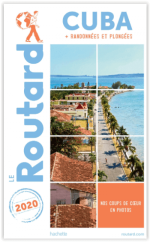 Guide Routard Cuba - Le Routard
