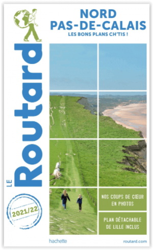 Guide Routard Nord Pas-de-Calais - Le Routard