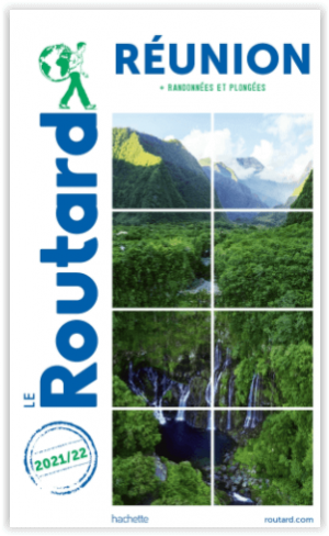 Guide Routard La Réunion - Le Routard