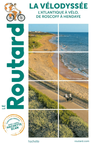 Fietsgids Vélodyssée de Roscoff à Hendaye - Le Routard