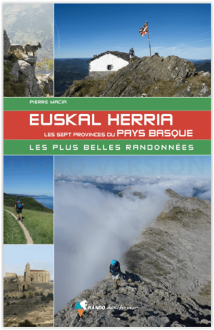 Wandelgids Euskal Herria - les 7 provinces du Pays Basque - Rando