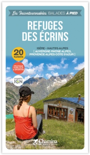 Wandelgids Refuges des Ecrins - Chamina