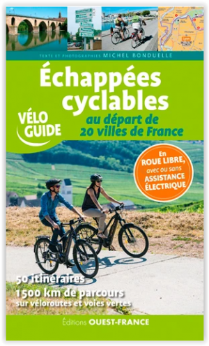 Fietsgids Echappées cyclables France - Ed. Ouest-france