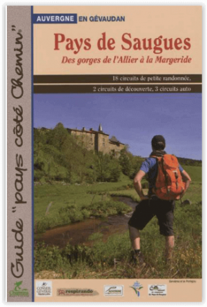 Wandelgids Pays de Saugues - Des gorges d'Allier à la Margeride