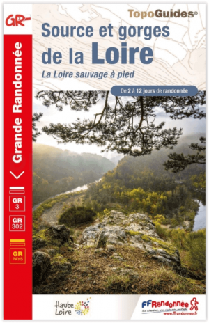 Wandelgids Sources et gorges de la Loire GR3-GR302 - FFR