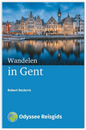 Wandelgids Wandelen in Gent - Odyssee Reisgidsen