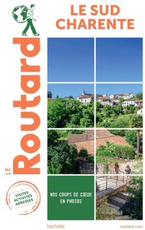 Guide Routard Sud Charentes - Le Routard