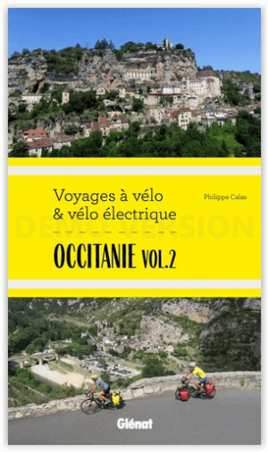 Fietsgids Nord d'Occitanie Vol.2 Voyages à vélo - Ed. Glénat