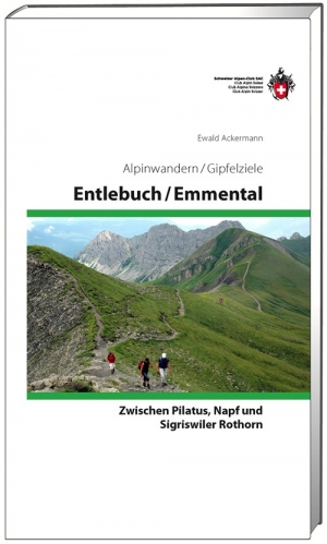Wandelgids Alpinwandern in Entlebuch & Emmental - SAC