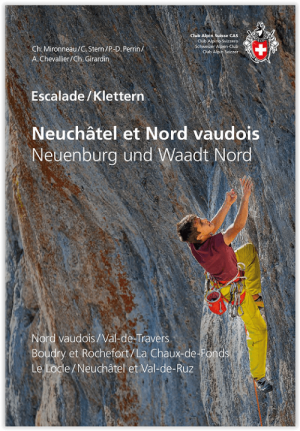 Klimgids Kletterführer Neuenburg & Waadt Nord - SAC