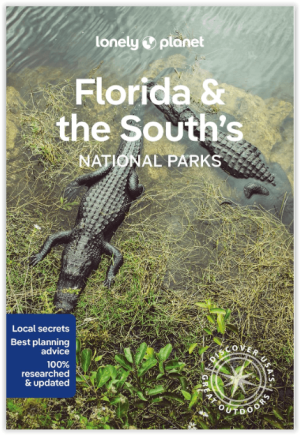 Wandelgids Florida & the South National Parks - Lonely Planet