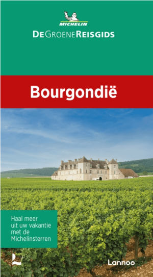 Reisgids Michelin groene gids Bourgondië - Lannoo