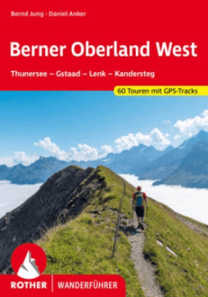 Wandelgids Berner Oberland West 60T - Rother Bergverlag