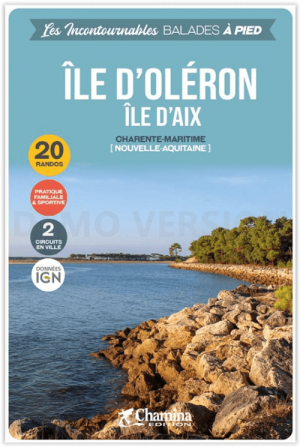 Wandelgids Ile d'Oléron - Ile d'Aix à pied - Ed. Chamina