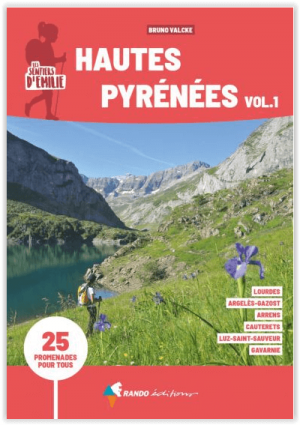 Wandelgids Hautes-Pyrénées DEEL 1 - Rando Editions