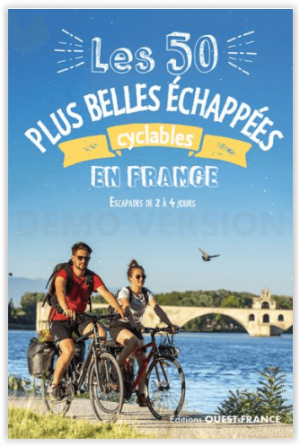 Fietsgids 50 plus belles échappées à vélo à France - Ouest-Fr.
