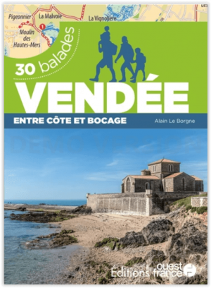 Wandelgids Vendée - Entre Côte et Bocage - Ed. Ouest-france