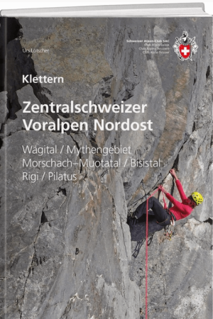 Klimgids 2 Kletterführer Zentralschweizerische Voralpen - SAC