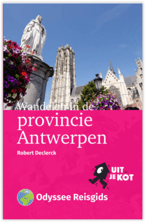 Wandelgids Wandelen in de provincie Antwerpen - Odyssee