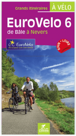 Fietsgids EuroVélo 6 De Bâle à Nevers - Ed. Chamina
