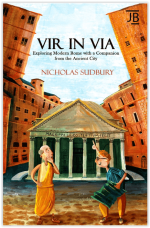 Reisgids Vir in Via - Exploring Modern Rome - Bradt Guides