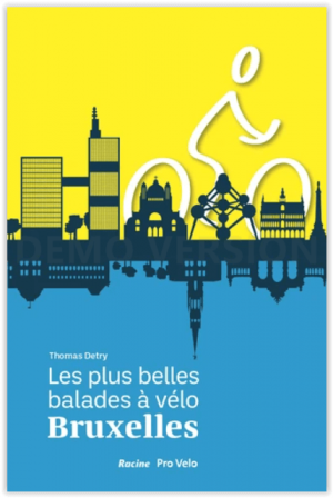 Les plus belles balades à vélo Bruxelles - Racine Lannoo