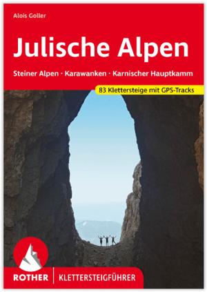 Klimgids Klettersteige Julische & Steiner Alpen - Rother