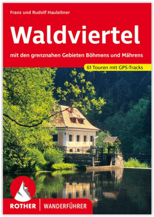 Wandelgids Waldviertel - Rother Bergverlag