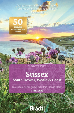 Reisgids Go Slow Sussex & the South Downs, Weald & Coast - Bradt