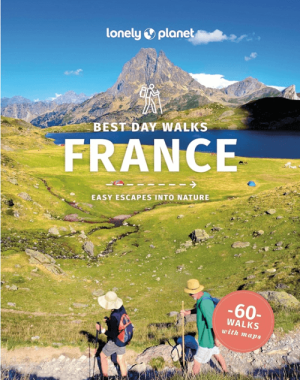 Wandelgids Best day walks France - Lonely Planet
