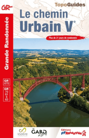 Wandelgids 0670 Chemin Urbain V GR670 - FFR