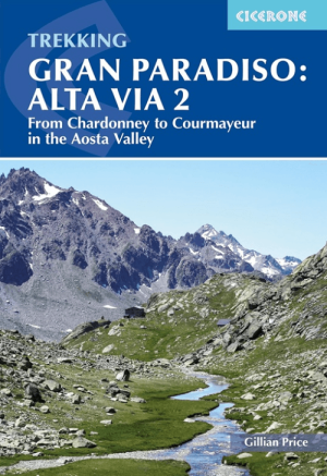 Wandelgids Trekking The Alta Via 2 Gran Paradiso - Cicerone